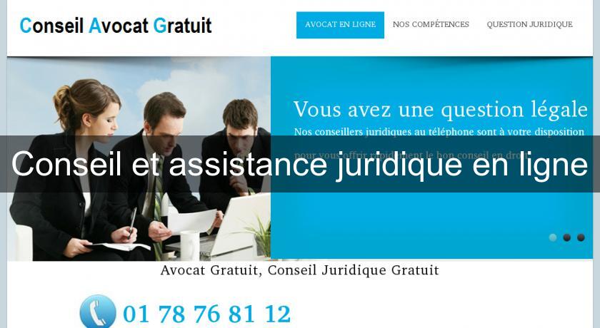 Conseil et assistance juridique en ligne Conseil et assistance juridique en ligne