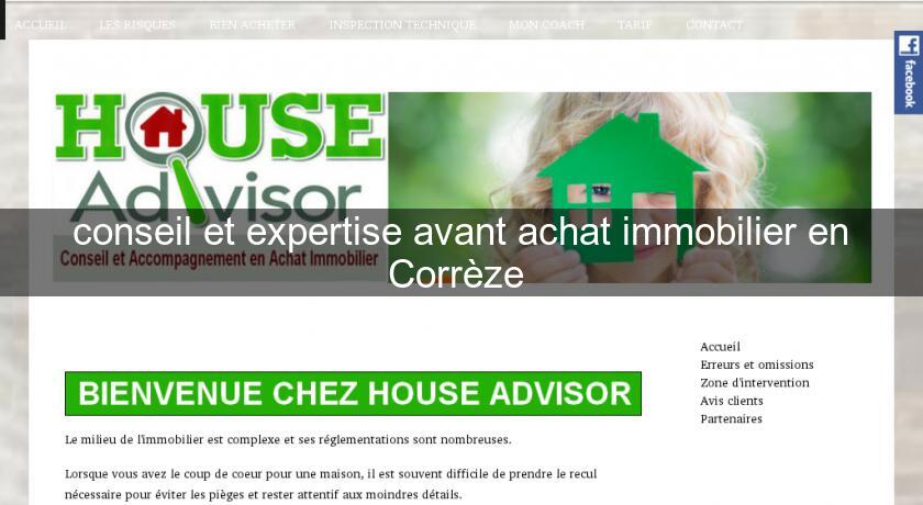 conseil et expertise avant achat immobilier en Corrèze conseil et expertise avant achat immobilier en Corrèze