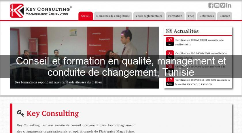 Conseil et formation en qualité, management et conduite de changement, Tunisie