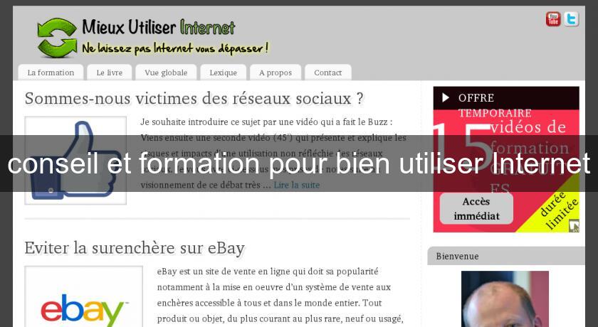 conseil et formation pour bien utiliser Internet