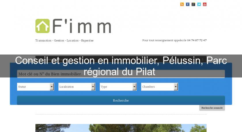 Conseil et gestion en immobilier, Pélussin, Parc régional du Pilat Conseil et gestion en immobilier, Pélussin, Parc régional du Pilat