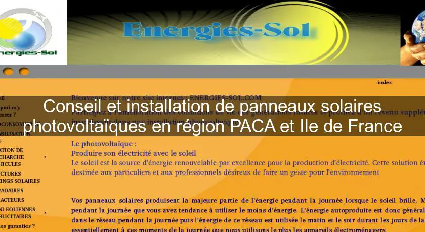 Conseil et installation de panneaux solaires photovoltaïques en région PACA et Ile de France