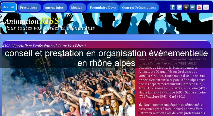 conseil et prestation en organisation évènementielle en rhône alpes conseil et prestation en organisation évènementielle en rhône alpes
