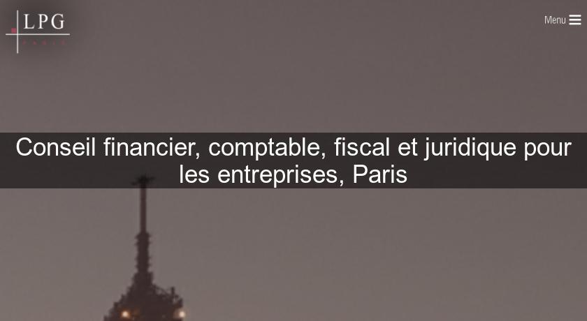 Conseil financier, comptable, fiscal et juridique pour les entreprises, Paris