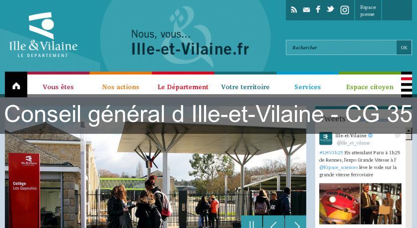 Conseil général d'Ille-et-Vilaine - CG 35 Conseil général d'Ille-et-Vilaine - CG 35