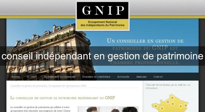 conseil indépendant en gestion de patrimoine