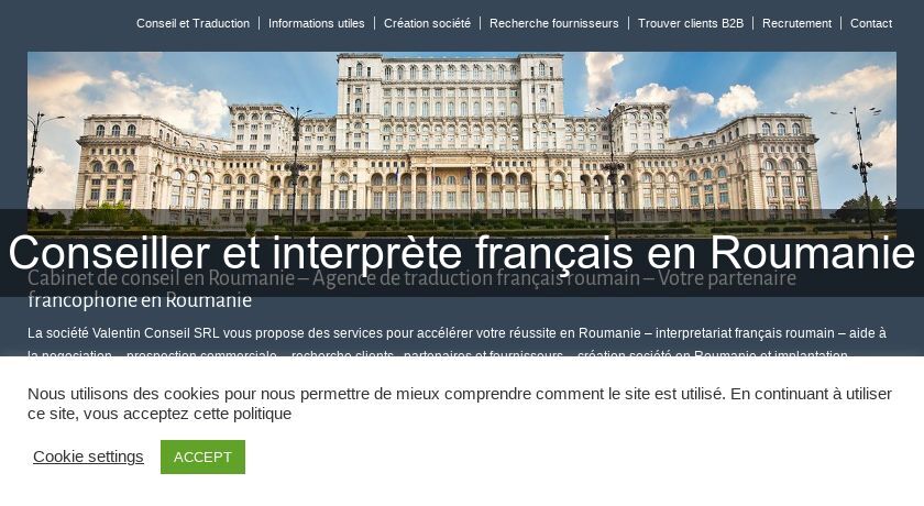 Conseiller et interprète français en Roumanie