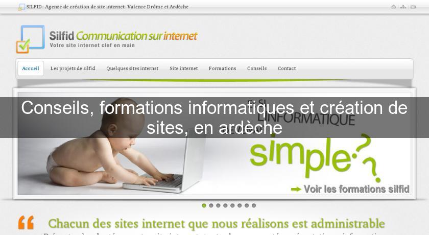 Conseils, formations informatiques et création de sites, en ardèche