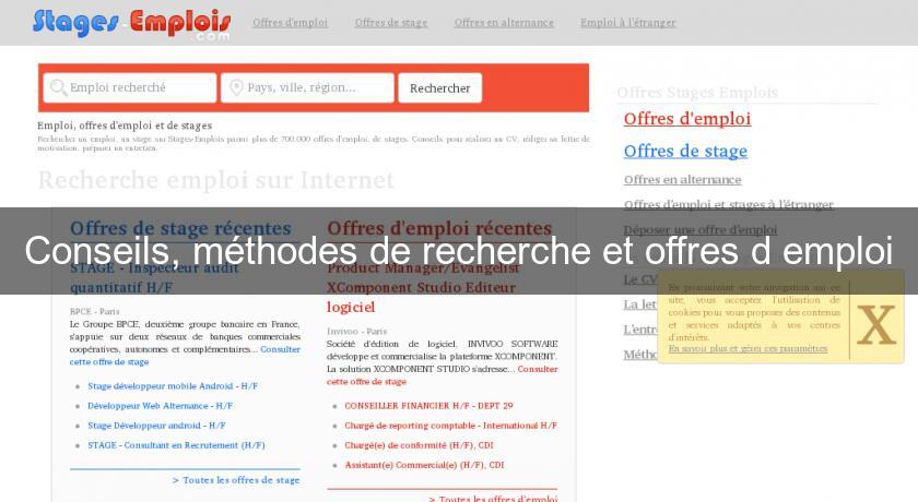 Conseils, méthodes de recherche et offres d'emploi Conseils, méthodes de recherche et offres d'emploi