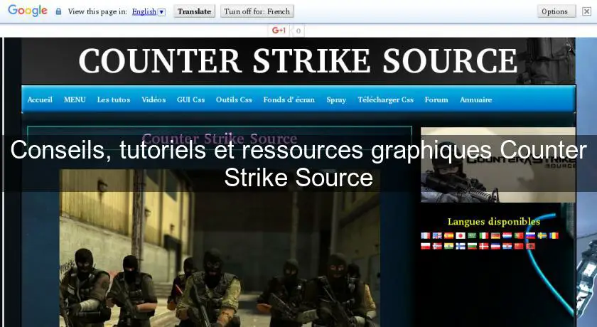 Conseils, tutoriels et ressources graphiques Counter Strike Source