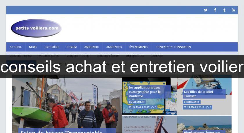 conseils achat et entretien voilier conseils achat et entretien voilier