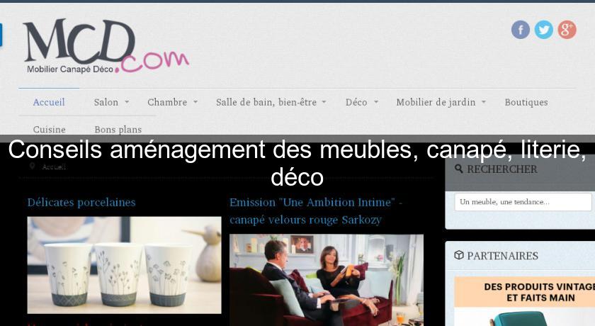 Conseils aménagement des meubles, canapé, literie, déco Conseils aménagement des meubles, canapé, literie, déco