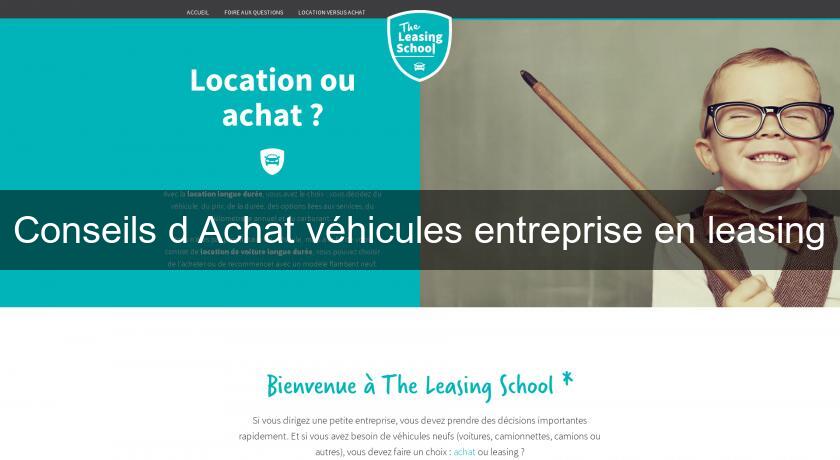 Conseils d'Achat véhicules entreprise en leasing Conseils d'Achat véhicules entreprise en leasing