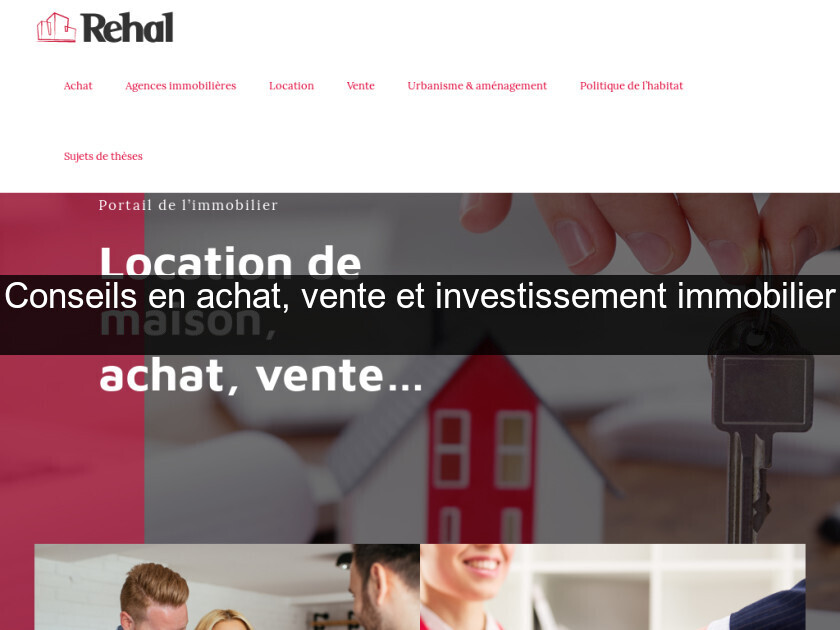 Conseils en achat, vente et investissement immobilier 