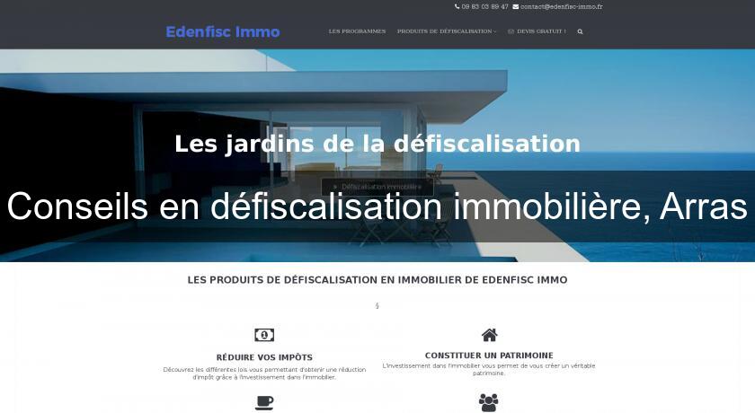 Conseils en défiscalisation immobilière, Arras