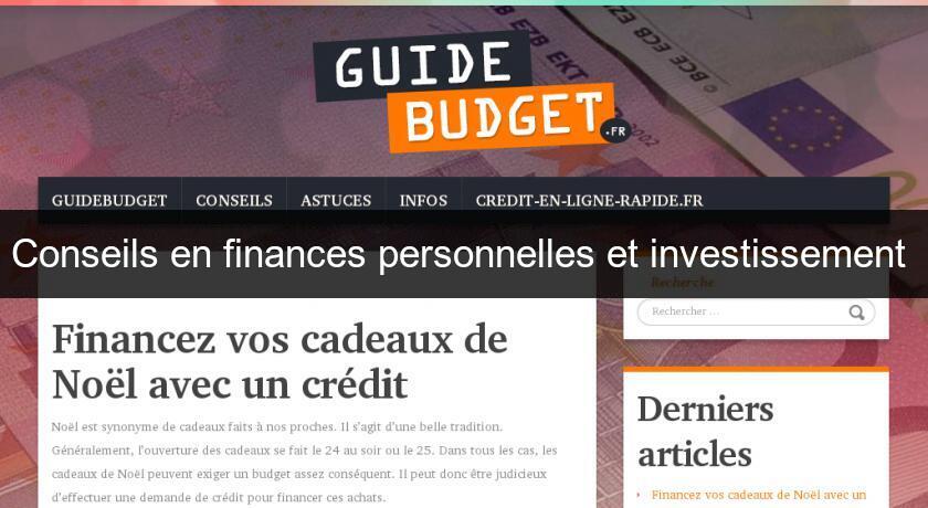Conseils en finances personnelles et investissement Conseils en finances personnelles et investissement