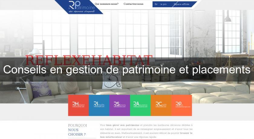 Conseils en gestion de patrimoine et placements Conseils en gestion de patrimoine et placements