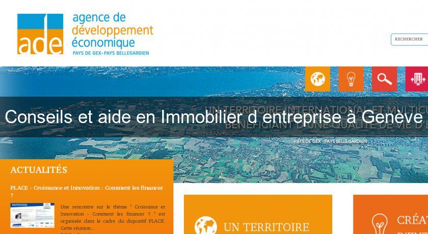 Conseils et aide en Immobilier d'entreprise à Genève