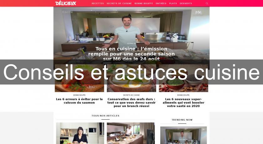 Conseils et astuces cuisine