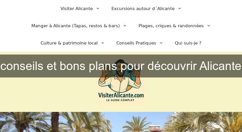 conseils et bons plans pour découvrir Alicante conseils et bons plans pour découvrir Alicante