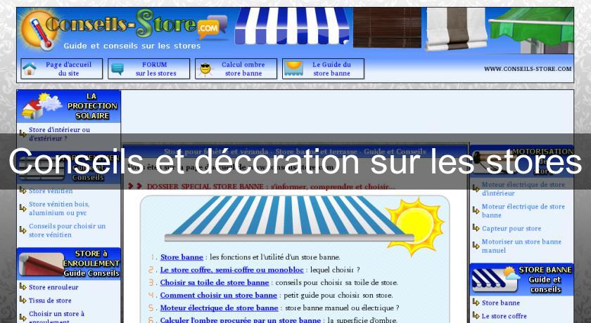 Conseils et décoration sur les stores