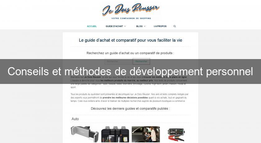 Conseils et méthodes de développement personnel Conseils et méthodes de développement personnel