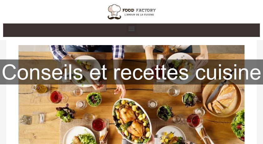 Conseils et recettes cuisine Conseils et recettes cuisine