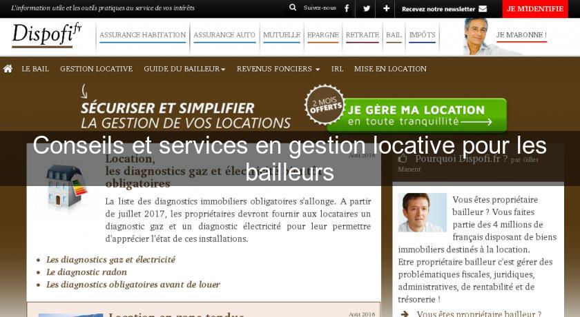 Conseils et services en gestion locative pour les bailleurs Conseils et services en gestion locative pour les bailleurs