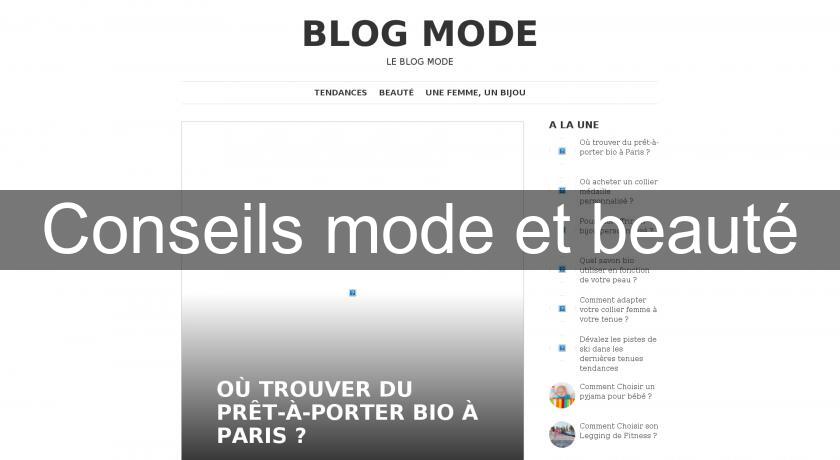 Conseils mode et beauté Conseils mode et beauté