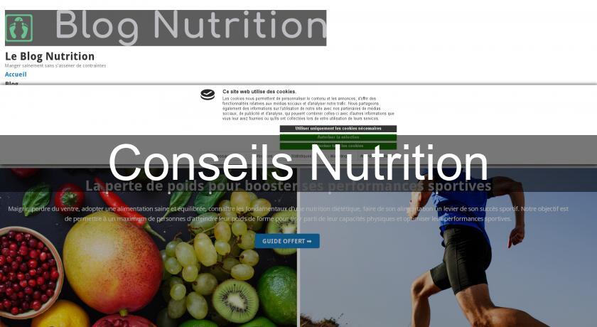 Conseils Nutrition Conseils Nutrition