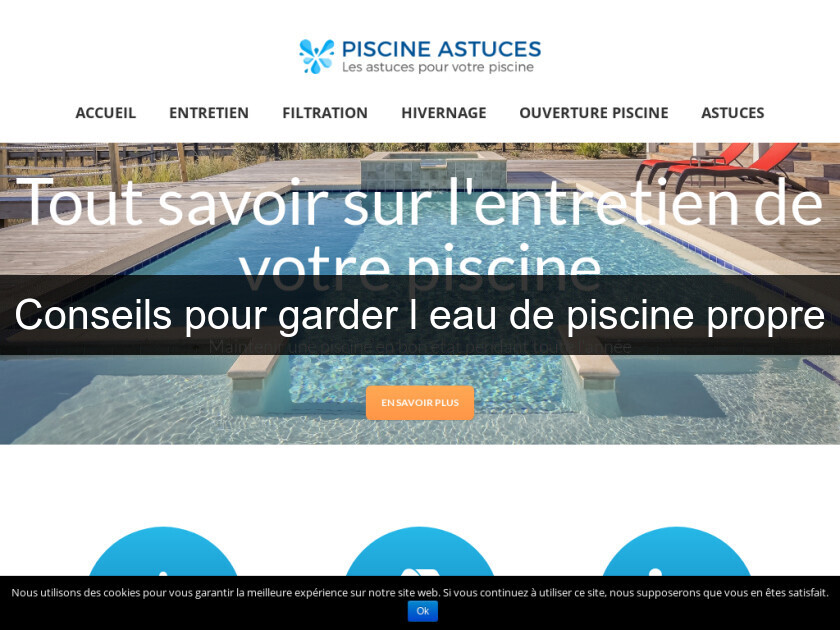 Conseils pour garder l'eau de piscine propre