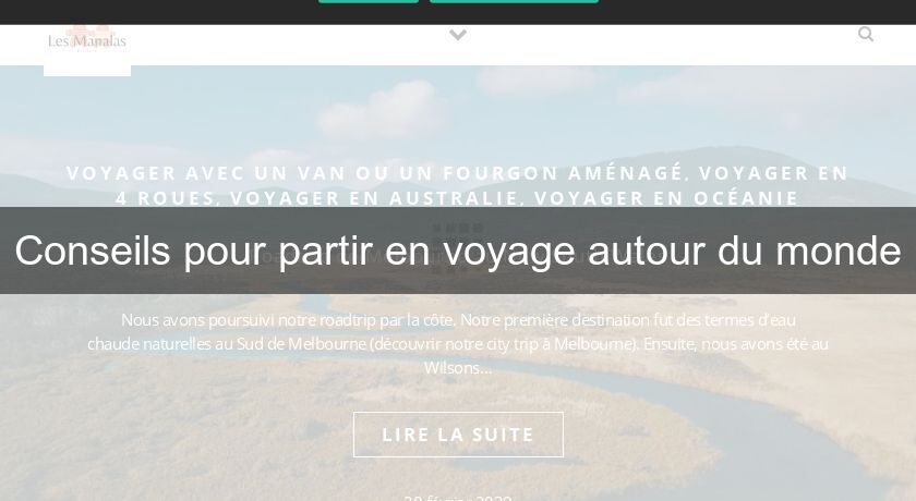 Conseils pour partir en voyage autour du monde Conseils pour partir en voyage autour du monde