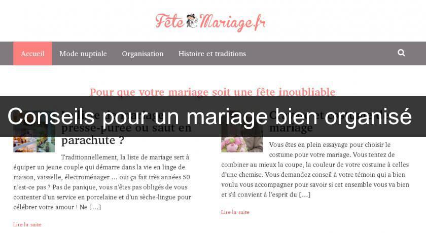 Conseils pour un mariage bien organisé Conseils pour un mariage bien organisé