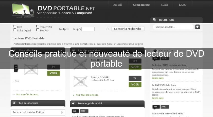 Conseils pratique et nouveauté de lecteur de DVD portable Conseils pratique et nouveauté de lecteur de DVD portable
