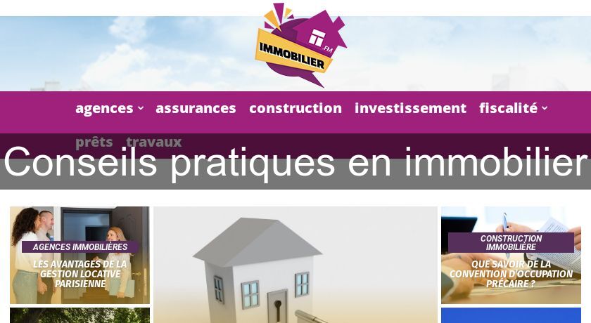 Conseils pratiques en immobilier Conseils pratiques en immobilier
