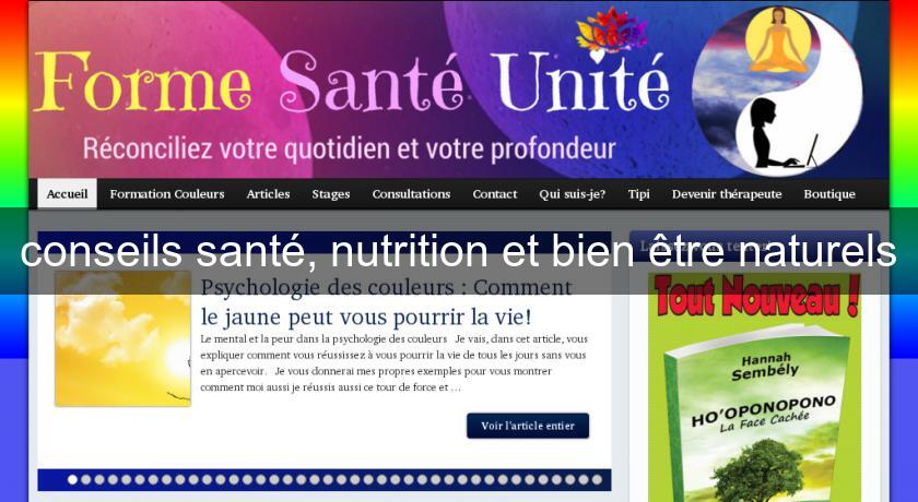 conseils santé, nutrition et bien être naturels