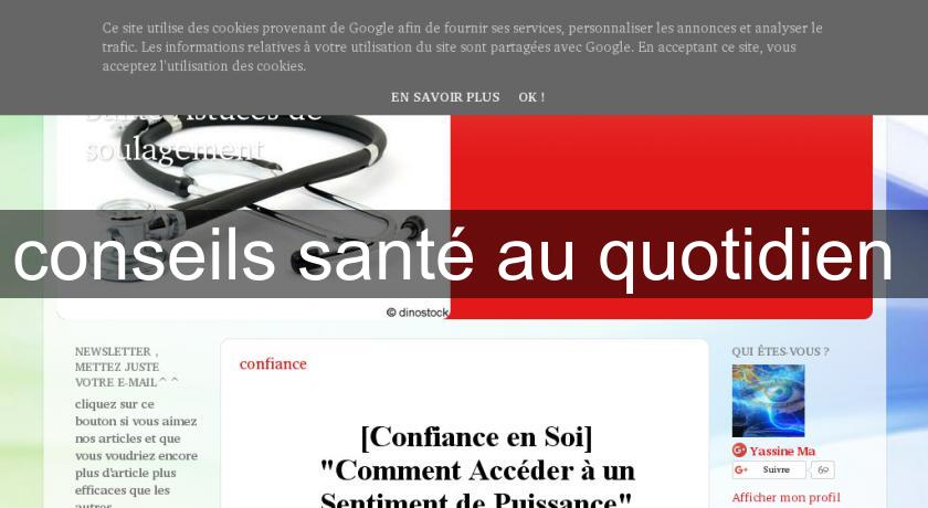 conseils santé au quotidien conseils santé au quotidien