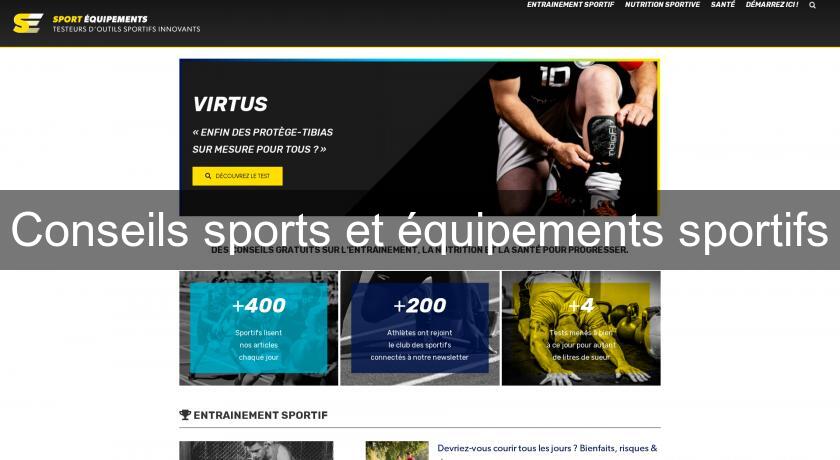 Conseils sports et équipements sportifs