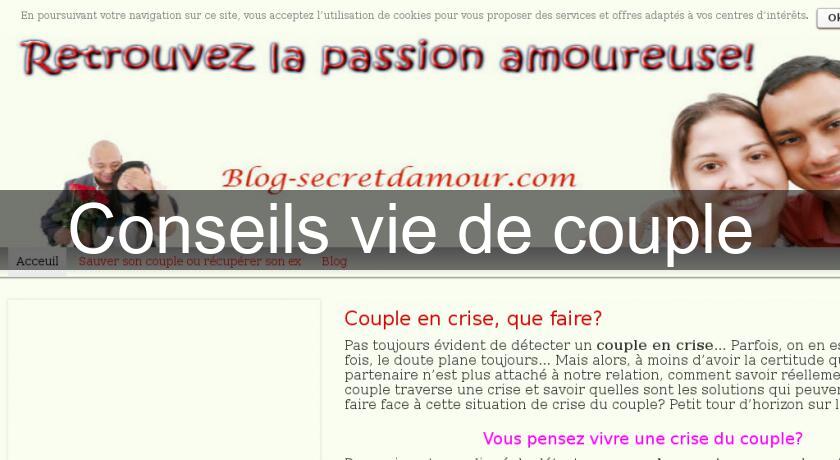 Conseils vie de couple Conseils vie de couple