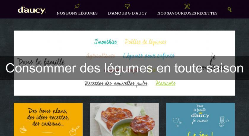 Consommer des légumes en toute saison Consommer des légumes en toute saison
