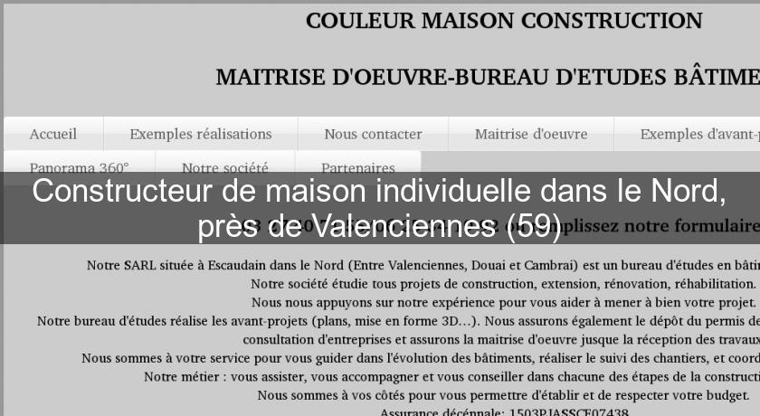 Constructeur de maison individuelle dans le Nord, près de Valenciennes (59)