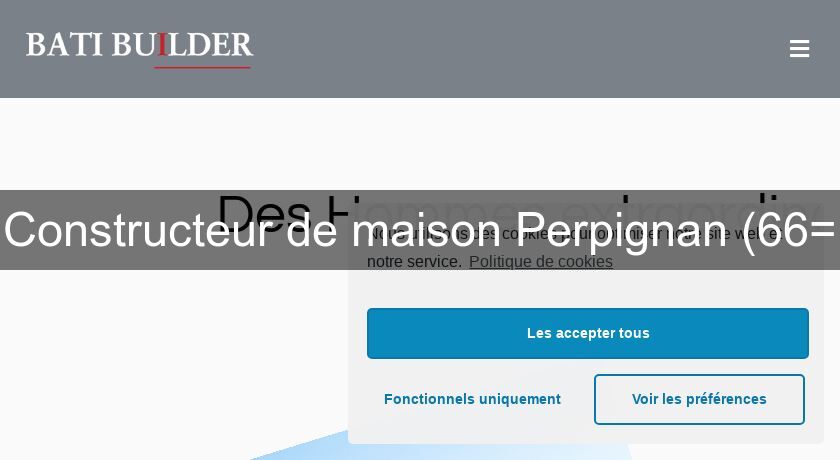 Constructeur de maison Perpignan (66= Constructeur de maison Perpignan (66=