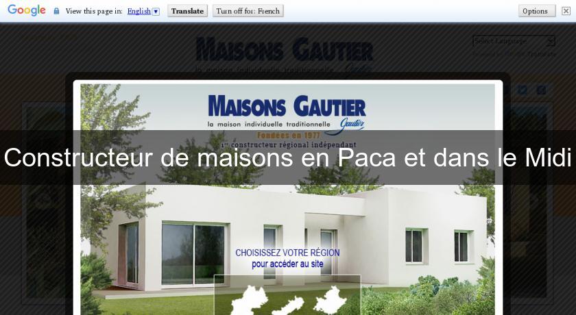 Constructeur de maisons en Paca et dans le Midi Constructeur de maisons en Paca et dans le Midi