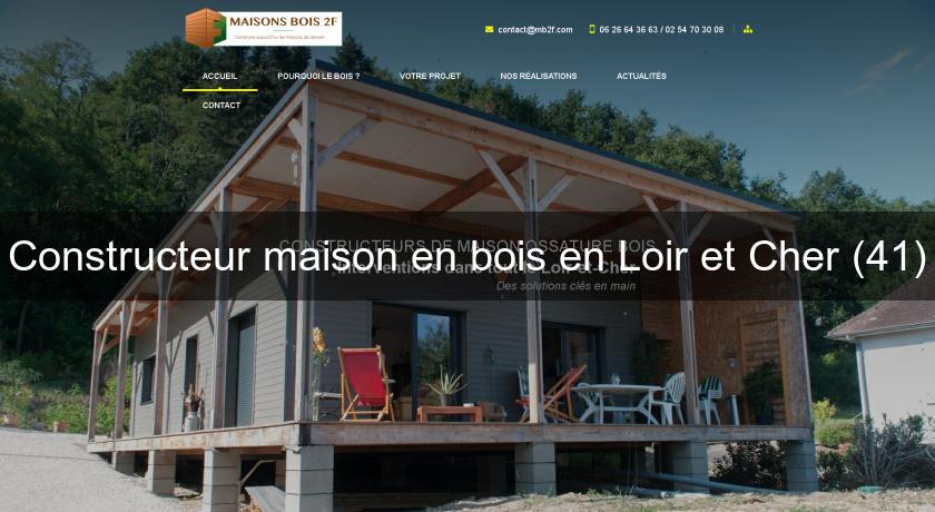 Constructeur maison en bois en Loir et Cher (41) Constructeur maison en bois en Loir et Cher (41)