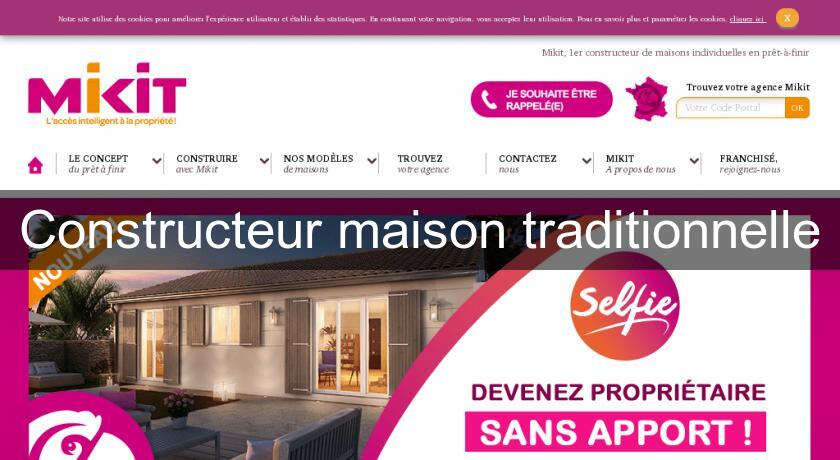 Constructeur maison traditionnelle Constructeur maison traditionnelle