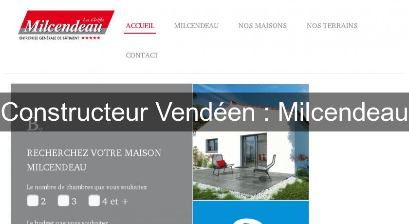 Constructeur Vendéen : Milcendeau Constructeur Vendéen : Milcendeau