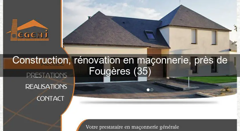 Construction, rénovation en maçonnerie, près de Fougères (35)