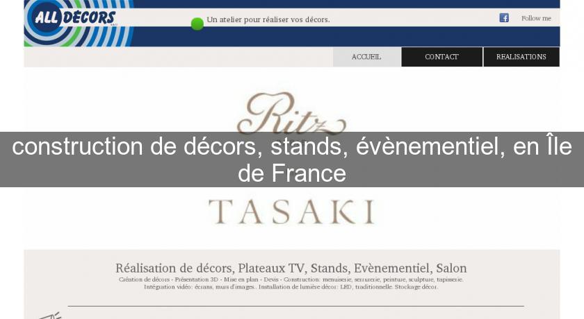 construction de décors, stands, évènementiel, en Île de France construction de décors, stands, évènementiel, en Île de France