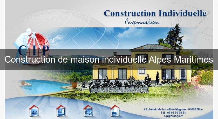 Construction de maison individuelle Alpes Maritimes Construction de maison individuelle Alpes Maritimes