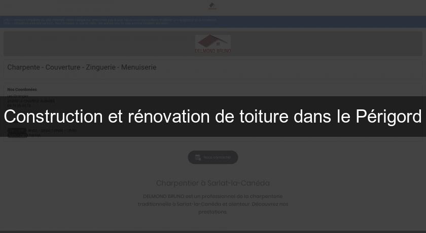 Construction et rénovation de toiture dans le Périgord